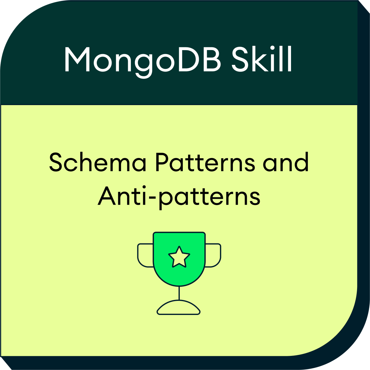 MongoDB skill badge: Schema Design Patterns and Anti-patterns